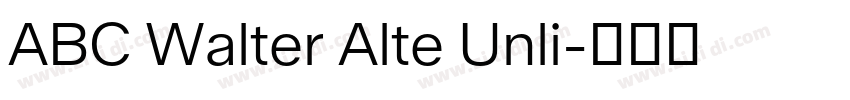 ABC Walter Alte Unli字体转换